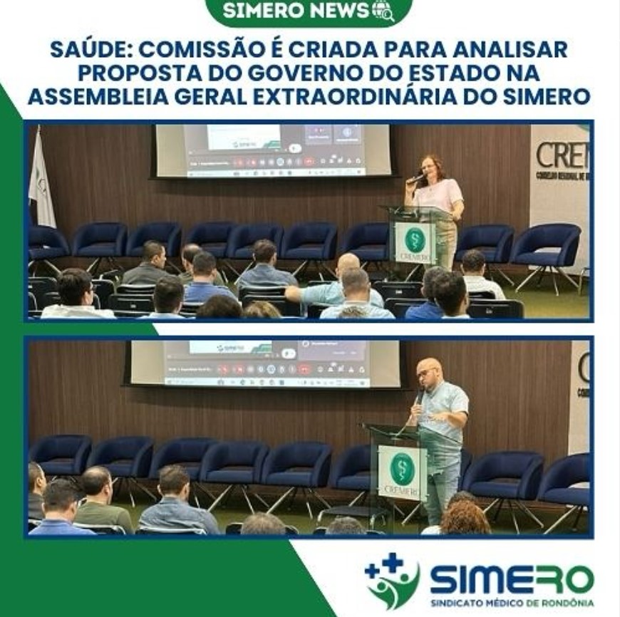 Saúde: Comissão é criada para analisar proposta do Governo do Estado na Assembleia Geral Extraordinária do Simero